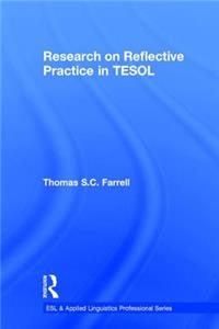 Research on Reflective Practice in Tesol