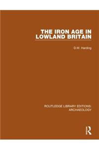 Iron Age in Lowland Britain