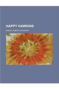 Happy Hawkins