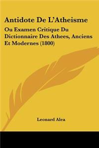 Antidote De L'Atheisme