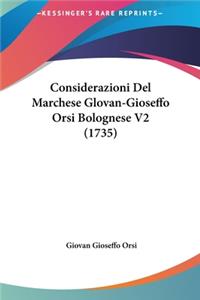 Considerazioni del Marchese Glovan-Gioseffo Orsi Bolognese V2 (1735)