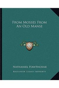 From Mosses From An Old Manse