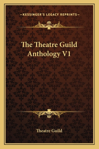 Theatre Guild Anthology V1