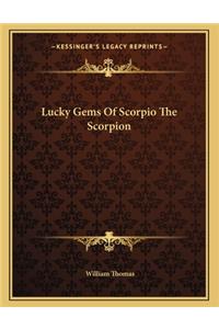 Lucky Gems of Scorpio the Scorpion