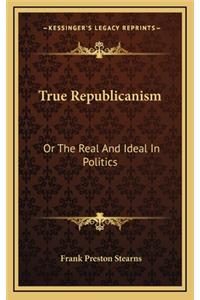 True Republicanism
