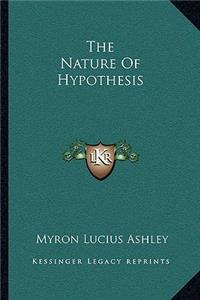 Nature of Hypothesis