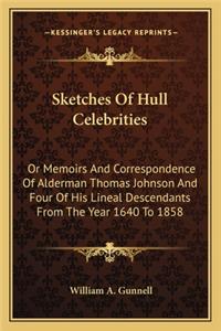 Sketches of Hull Celebrities