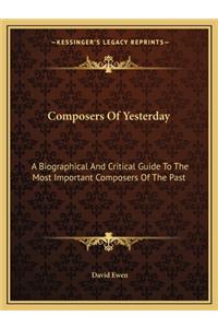 Composers of Yesterday