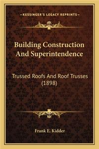 Building Construction and Superintendence