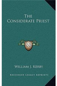 The Considerate Priest