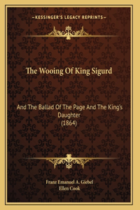 The Wooing Of King Sigurd