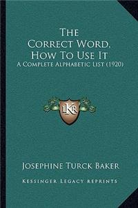 Correct Word, How To Use It