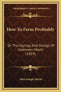 How To Farm Profitably