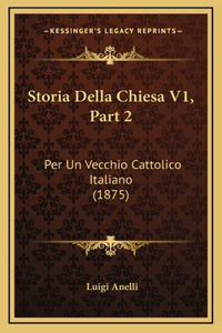 Storia Della Chiesa V1, Part 2