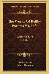 The Works Of Beilby Porteus V1, Life