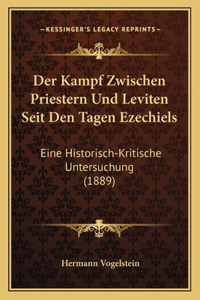 Kampf Zwischen Priestern Und Leviten Seit Den Tagen Ezechiels