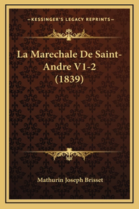 La Marechale de Saint-Andre V1-2 (1839)