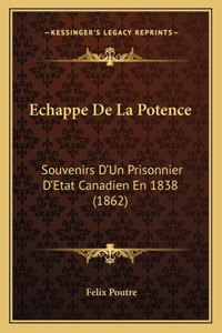 Echappe De La Potence
