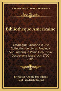 Bibliotheque Americaine