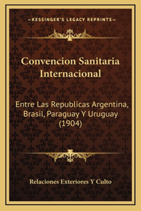 Convencion Sanitaria Internacional