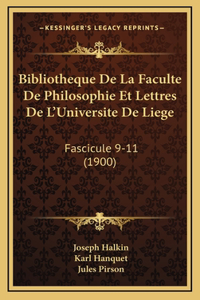 Bibliotheque De La Faculte De Philosophie Et Lettres De L'Universite De Liege