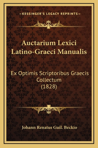 Auctarium Lexici Latino-Graeci Manualis