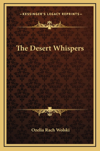 The Desert Whispers