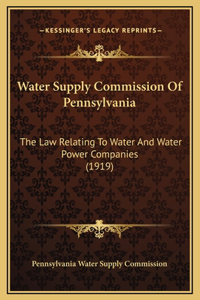 Water Supply Commission Of Pennsylvania