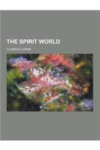 The Spirit World