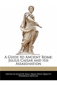 A Guide to Ancient Rome