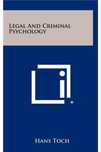 Legal And Criminal Psychology