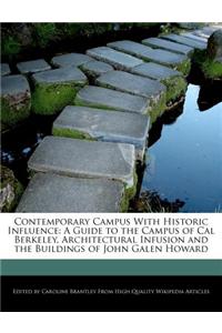 Contemporary Campus with Historic Influence