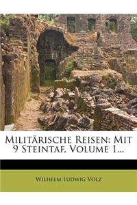 Militarische Reisen