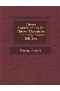 Thèses Cartésiennes Et Thèses Thomistes