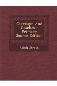 Carriages and Coaches