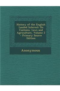 History of the English Landed Interest