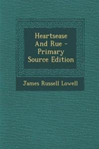 Heartsease and Rue