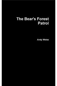 Bear's Forest Patrol