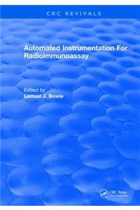 Automated Instrumentation for Radioimmunoassay
