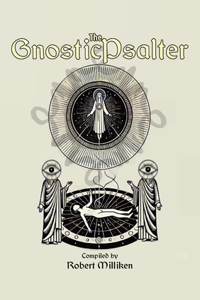The Gnostic Psalter
