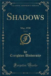 Shadows, Vol. 21