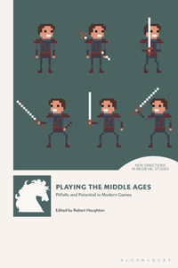 Playing the Middle Ages