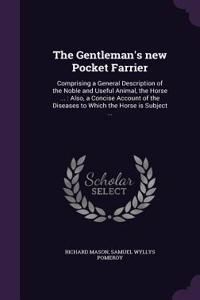 The Gentleman's New Pocket Farrier