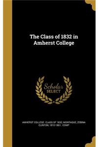 The Class of 1832 in Amherst College