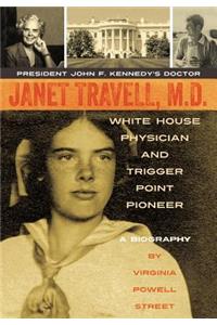 Janet Travell MD