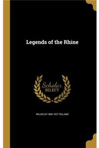 Legends of the Rhine