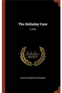 Holladay Case