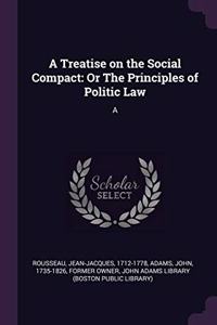 A Treatise on the Social Compact