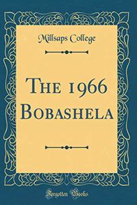 The 1966 Bobashela (Classic Reprint)