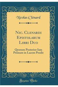 Nic. Clenardi Epistolarum Libri Duo